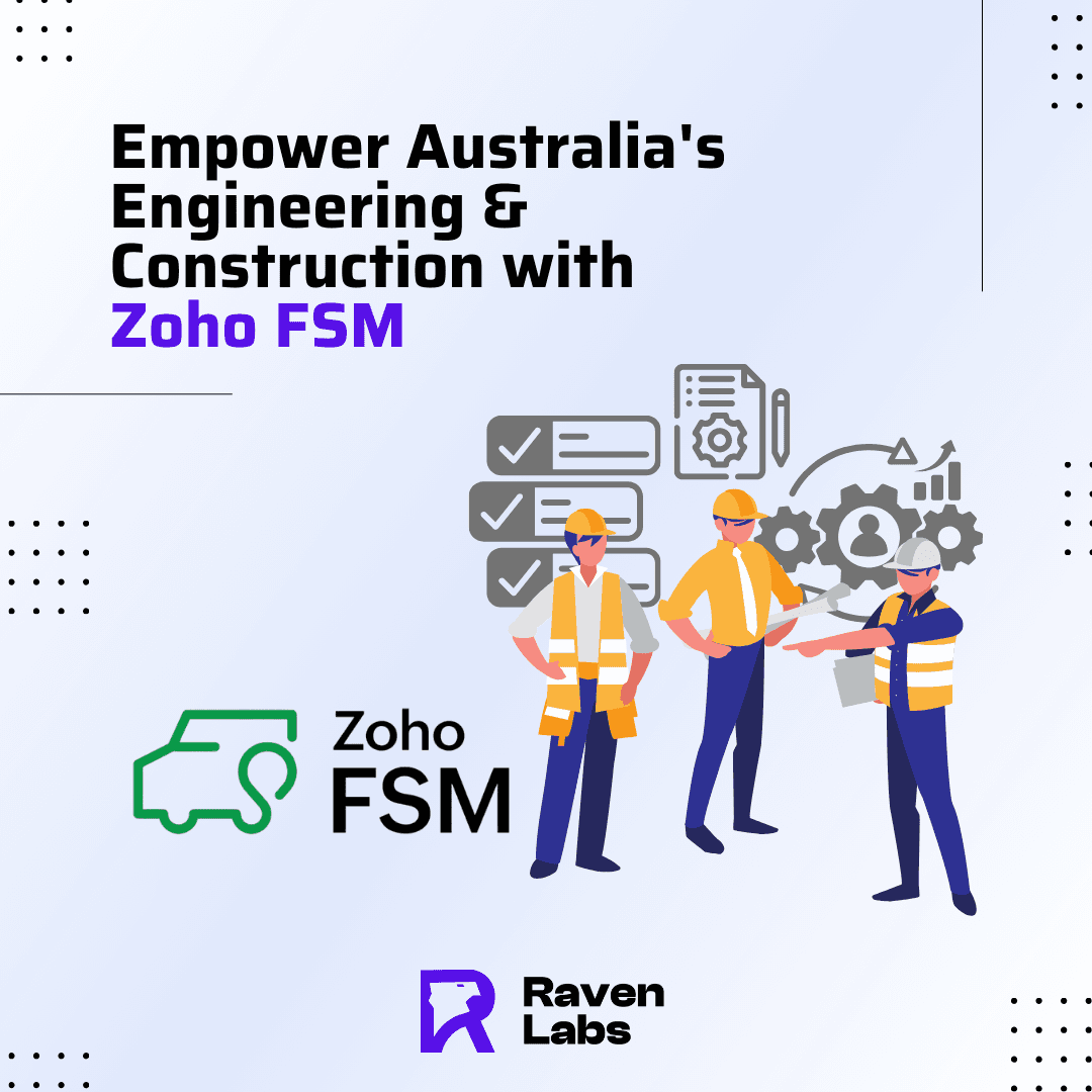 How Zoho Field Service Management Transformed an AusBiz